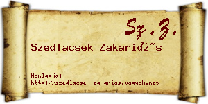 Szedlacsek Zakariás névjegykártya